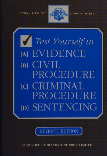 Test Yourself in Evidence, Civil Procedure, Criminal Procedure, Sentencing (Test Yourself)