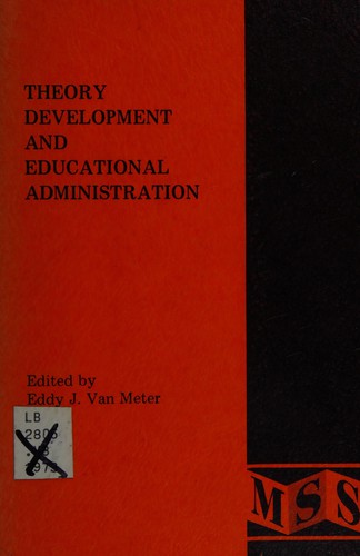 Theory development and educational administration.