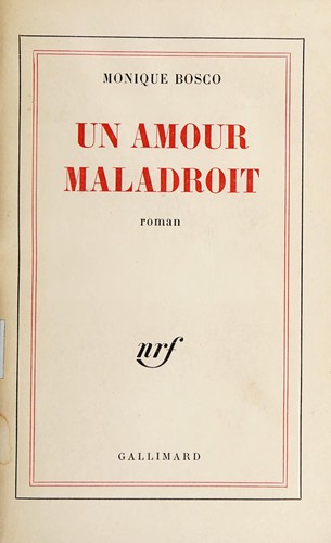 Un amour maladroit