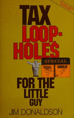 Tax loopholes for the little guy