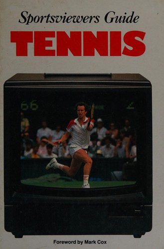 Tennis (Sportsviewers' Guides)