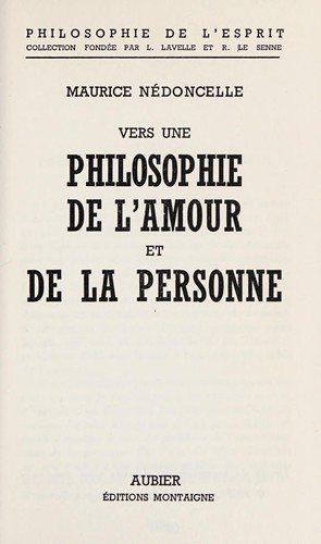 Vers une philosophie de l'amour et de la personne