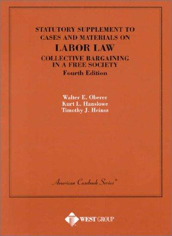 Statutory Supplement to Cases and Materials on Labor Law