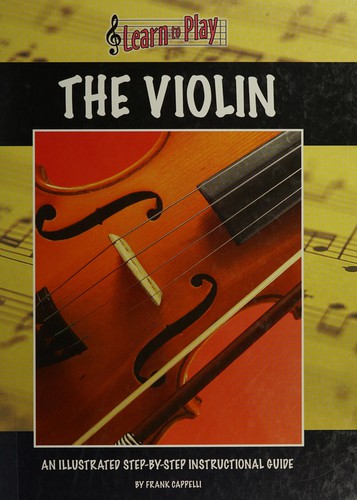 Learn to Play the Violin
