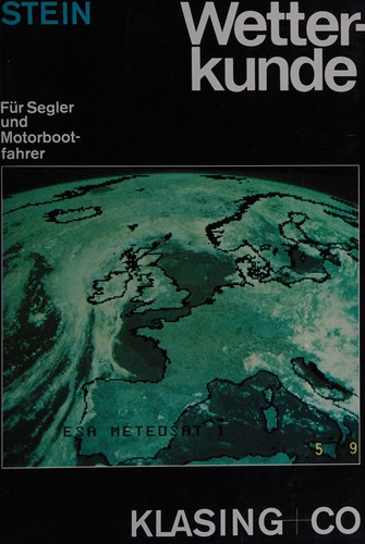 Wetterkunde für Segler und Motorbootfahrer
