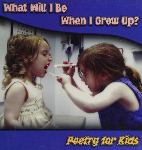 What will I be when I grow up?