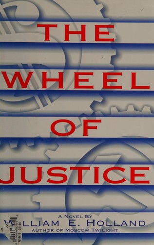 The wheel of justice