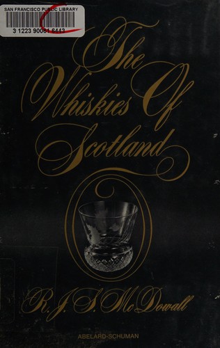 The whiskies of Scotland