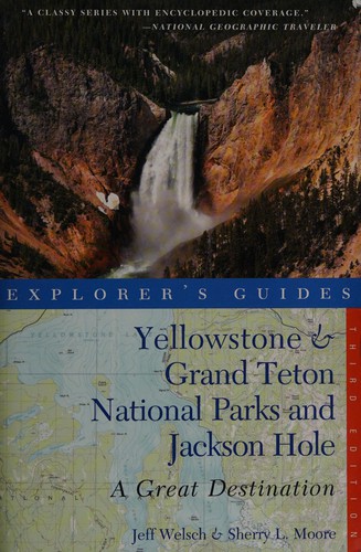 Yellowstone & Grand Teton National Parks and Jackson Hole