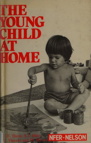 The Young Child at Home