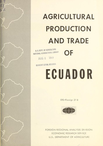 Agricultural production and trade of Ecuador.