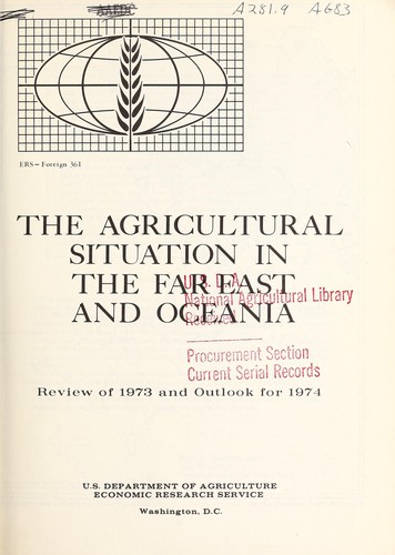 The Agricultural situation in the Far East and Oceania