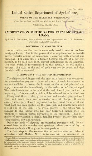 Amortization methods for farm mortgage loans