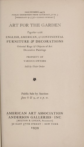 Art for the garden together with English, American, & continental furniture & decorations