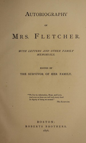 Autobiography of Mrs. Fletcher.