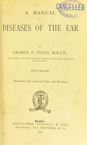 A manual of diseases of the ear