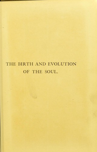 The birth and evolution of the soul