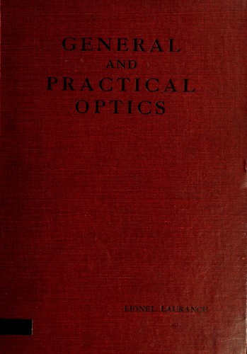 General and practical optics