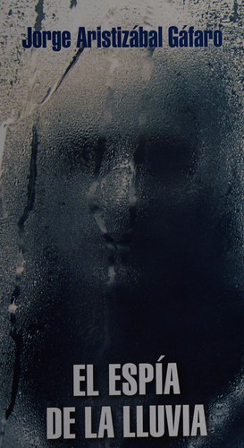 El espía de la lluvia