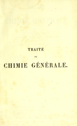 Traité de chimie générale