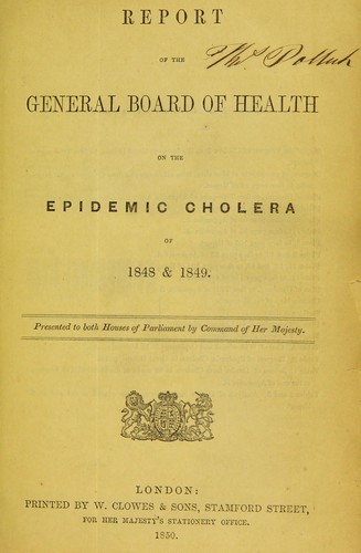 Report of the General Board of Health on the epidemic cholera of 1848 & 1849