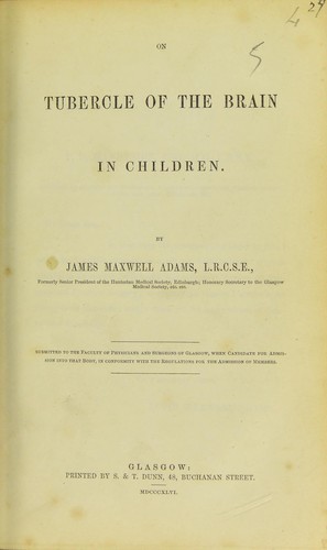 On the tubercule of the brain in children