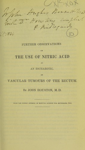 Further observations on the use of nitric acid as an escharotic, in vascular tumours of the rectum