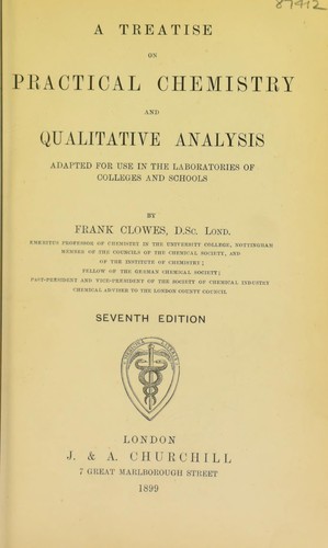 A treatise on practical chemistry and qualitative analysis