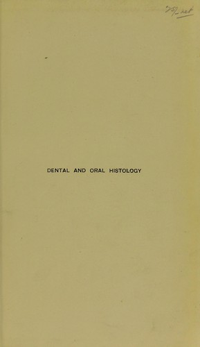 The histology and patho-histology of the teeth and associated parts