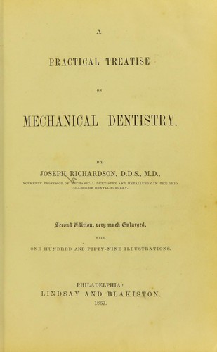 A practical treatise on mechanical dentistry