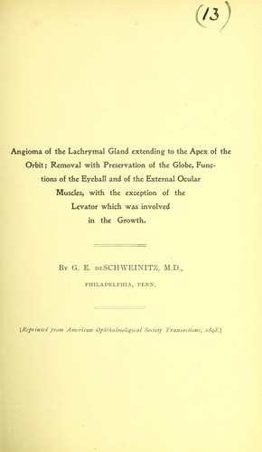 Angioma of the lachrymal gland extending to the apex of the orbit