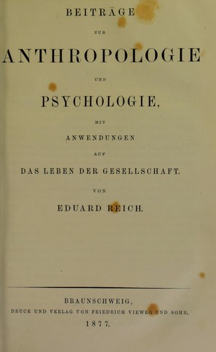 Beiträge zur Anthropologie und Psychologie