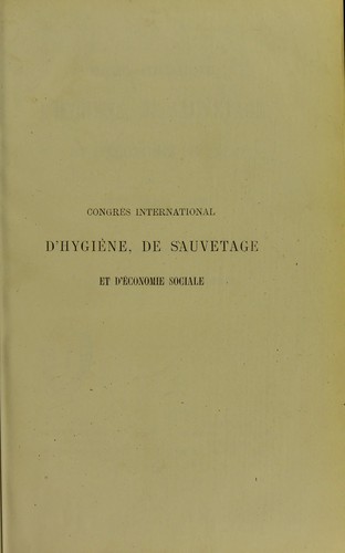 Congrès international d’hygiène, de sauvetage et d'économie sociale, Bruxelles, 1876