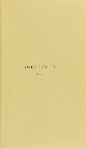 A contribution to our knowledge of seedlings
