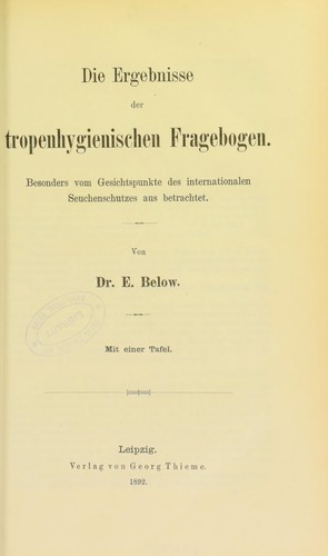 Die Ergebnisse der tropenhygienischen Fragebogen