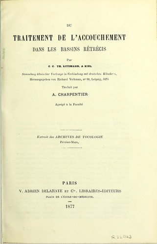 Du traitement de l'accouchement dans les bassins rétrécis