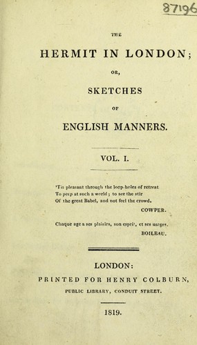 The hermit in London; or, sketches of English manners