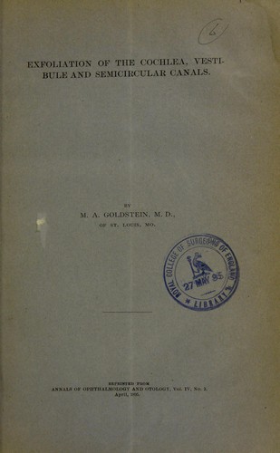 Exfoliation of the cochlea, vestibule and semicircular canals