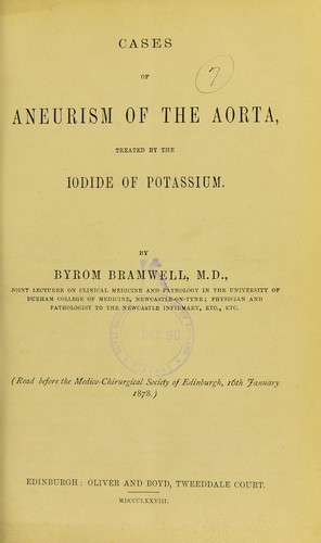 Cases of aneurism of the aorta, treated by the iodide of potassium