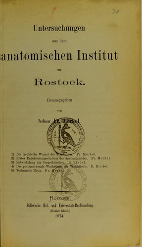 Untersuchungen aus dem anatomischen Institut zu Rostock