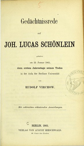 Gedächtnissrede auf Joh. Lucas Schönlein