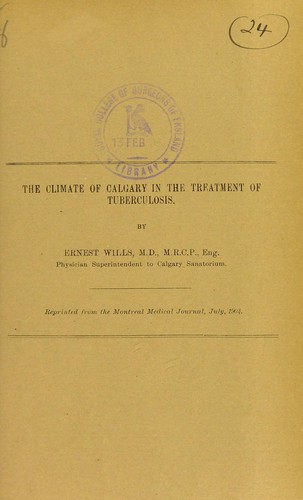 The climate of Calgary in the treatment of tuberculosis