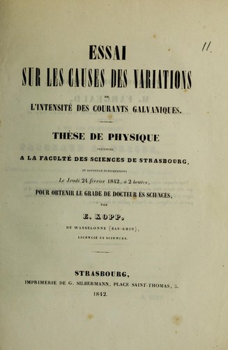 Essai sur les causes de variations de l'intensité des courants galvaniques