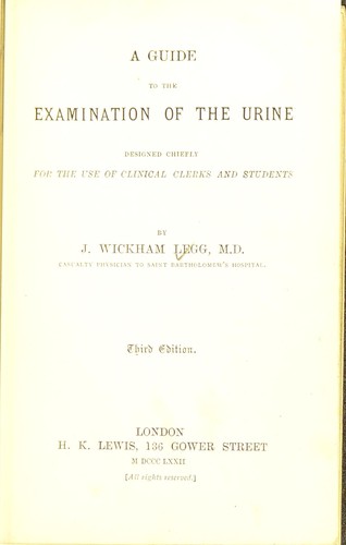 A guide to the examination of the urine