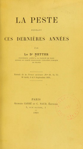 La peste pendant ces dernières années