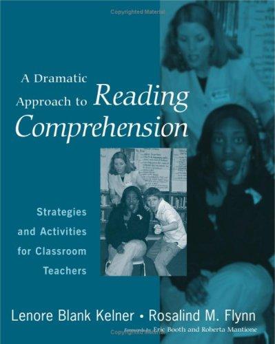 A Dramatic Approach to Reading Comprehension