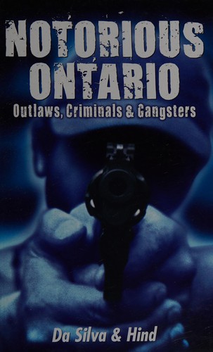 Notorious Ontario