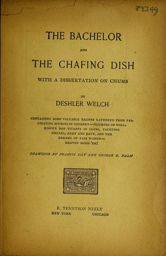 The bachelor and the chafing dish