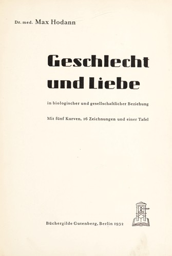 Geschlecht und Liebe in biologischer und gesellschaftlicher Beziehung