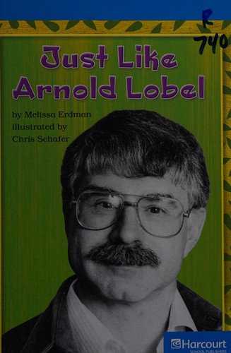 Just like arnold lobel, on-level reader grade 4